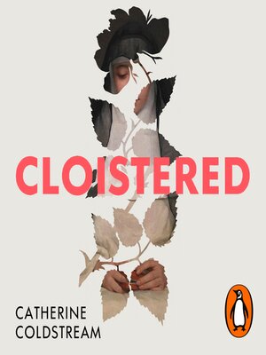 cover image of Cloistered
